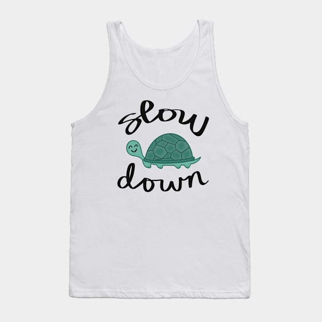 Slow Down Turtle Tank Top by Strong with Purpose